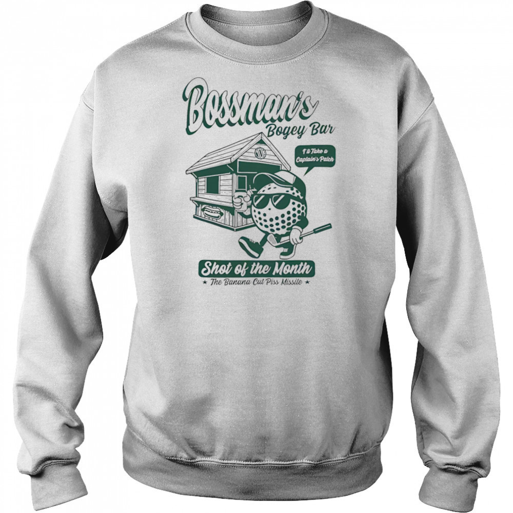 Bossman’s bogey bar shot of the month shirt Hoodie