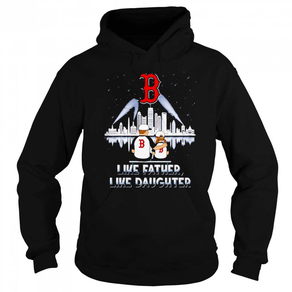 Boston Red Sox Like Father Like Daughter 2025 shirt Sweatshirt