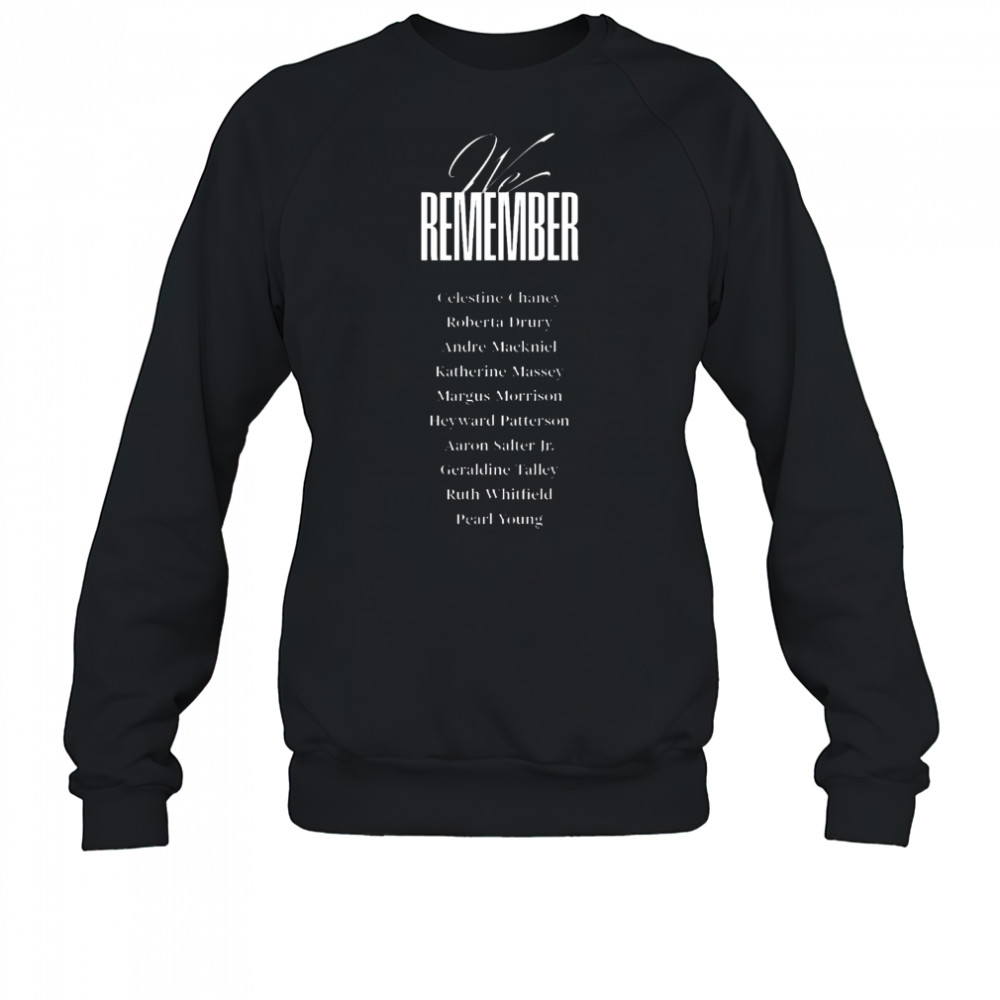 Buffalo Bills We Remember Celestine Chaney Roberta Drury Andre Mackniel Katherine Massey Margus Morrison t-shirt Sweatshirt