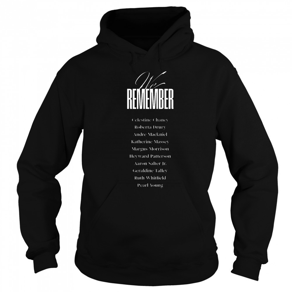 Buffalo Bills We Remember Celestine Chaney Roberta Drury Andre Mackniel Katherine Massey Margus Morrison t-shirt Sweatshirt