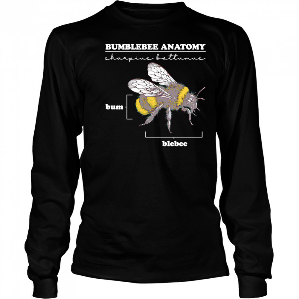 Bumblebee Anatomy shirt Long Sleeved