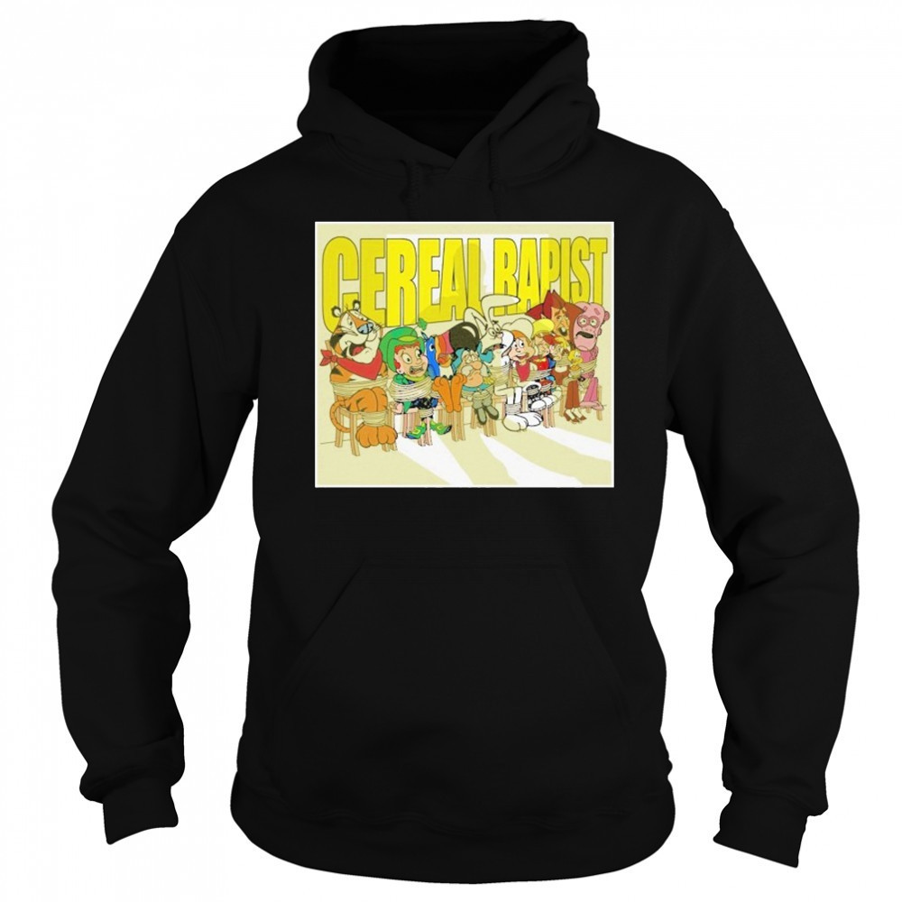 Cereal Rapist T-shirt Sweatshirt
