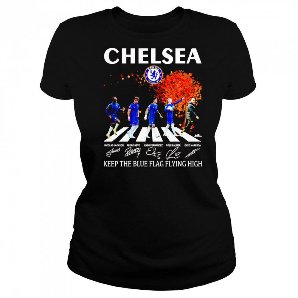 Chelsea Keep The Blue Flag Flying High Signatures shirt Women's T-shirt