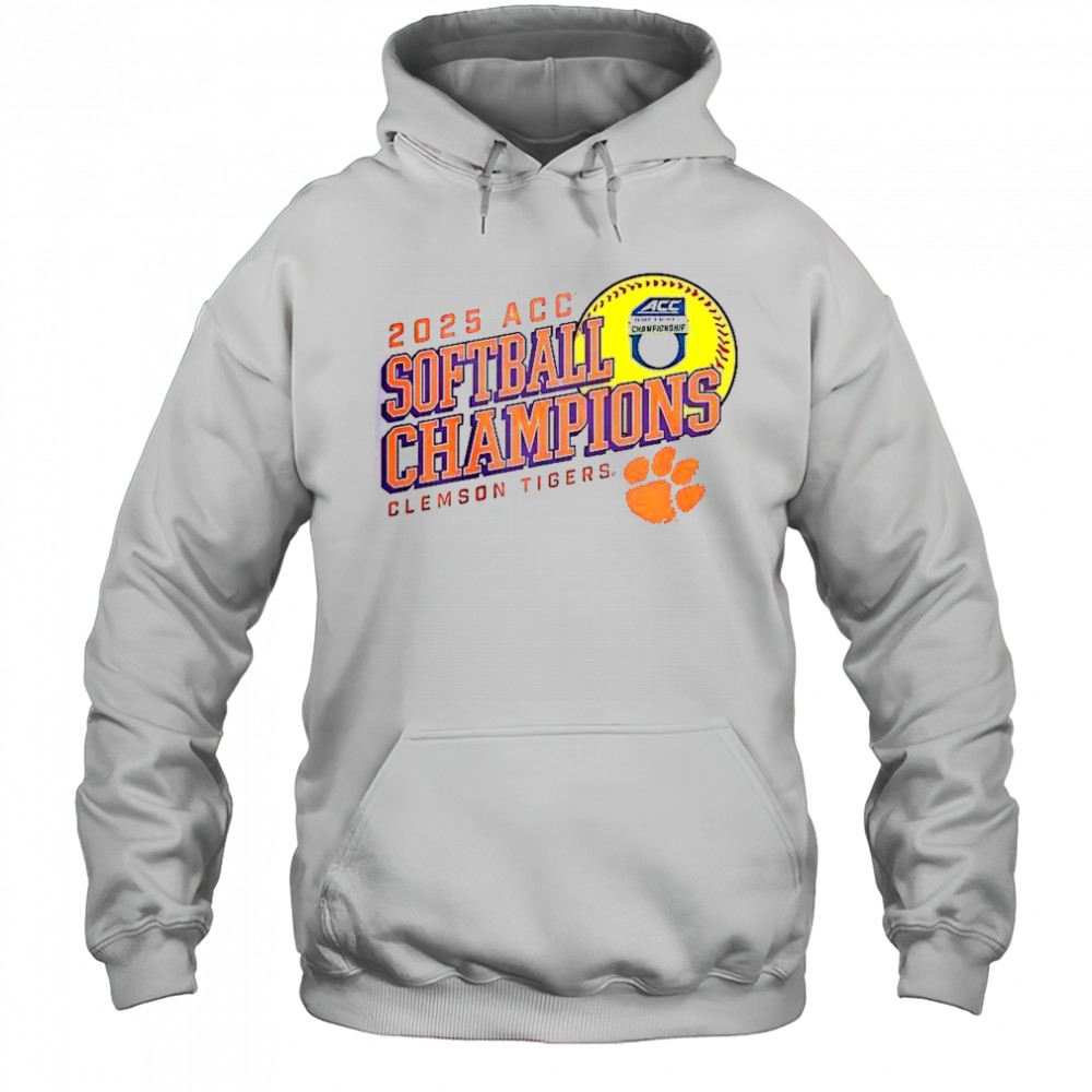 Clemson Tigers Women’s 2025 ACC Softball Conference Tournament Champions Next Batter T-Shirt Hoodie
