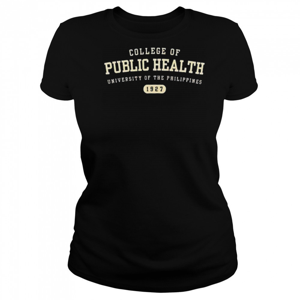 College of public health university of the Philippines 1927 shirt Women's T-shirt
