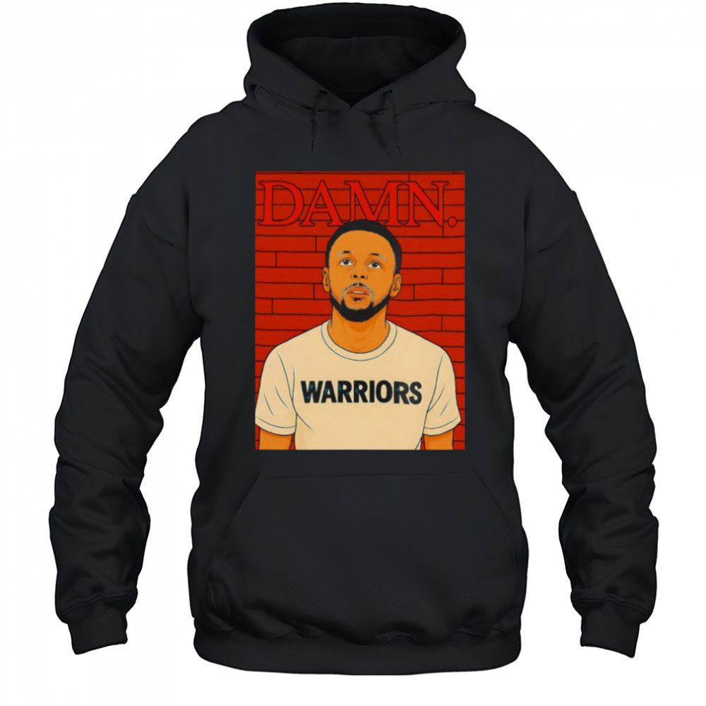 Damn Steph Curry Golden State Warriors shirt Hoodie