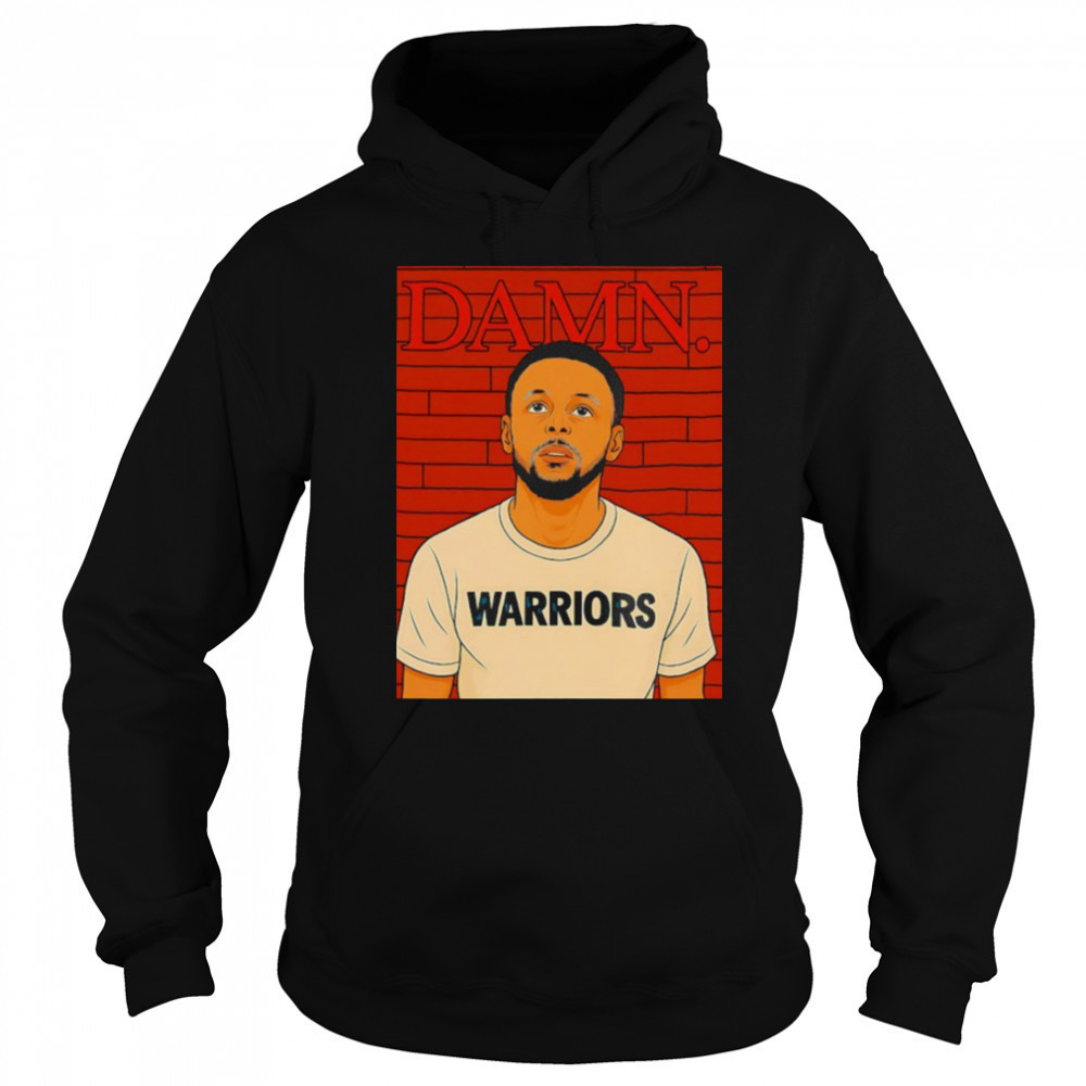 Damn Steph Curry Golden State Warriors shirt Sweatshirt