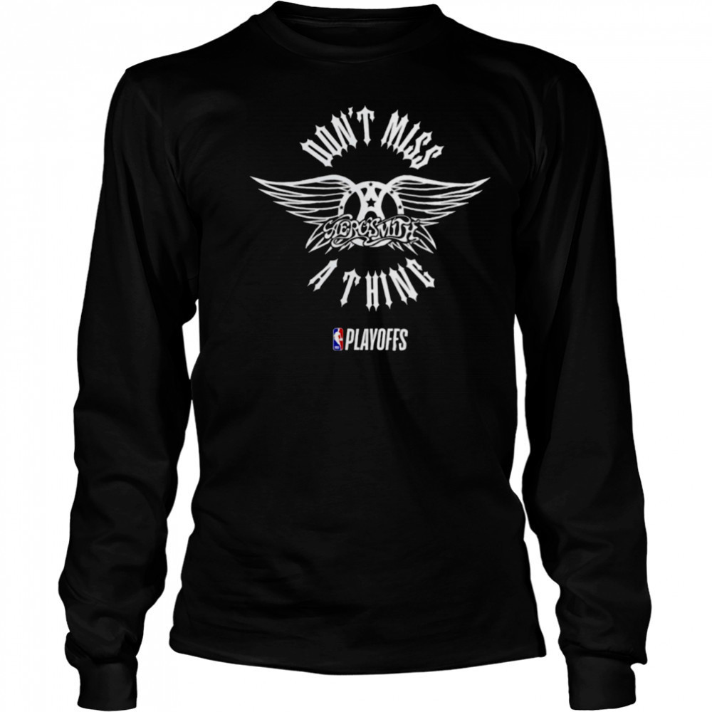 Don’t miss a thing Playoffs 2025 shirt Long Sleeved