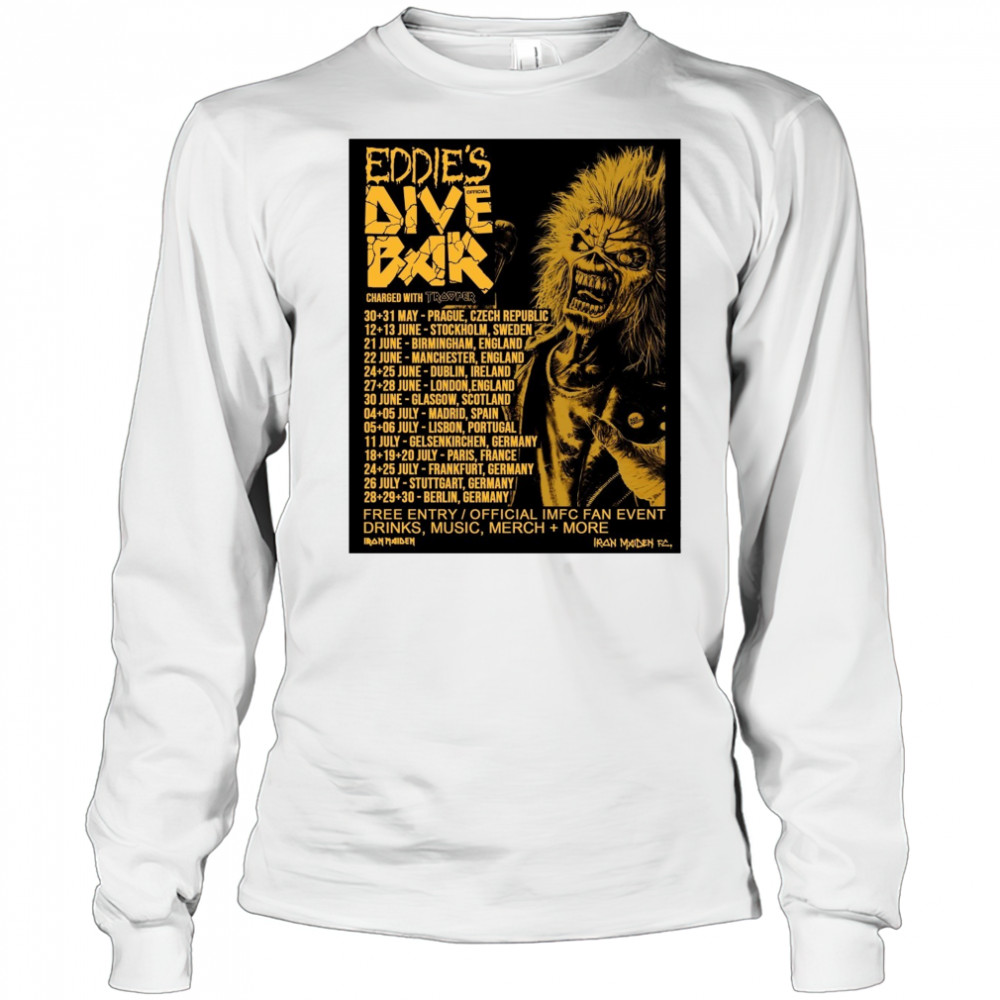Eddie’s Dive Bar 2025 30-31 May Prague Czech Republic 12-13 June Stockholm Sweden Poster t-shirt Long Sleeved