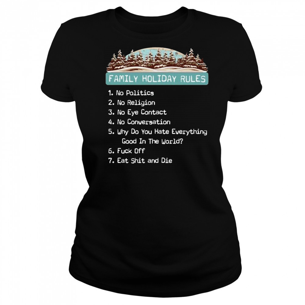 Family Holiday Rules T-shirt Women's T-shirt