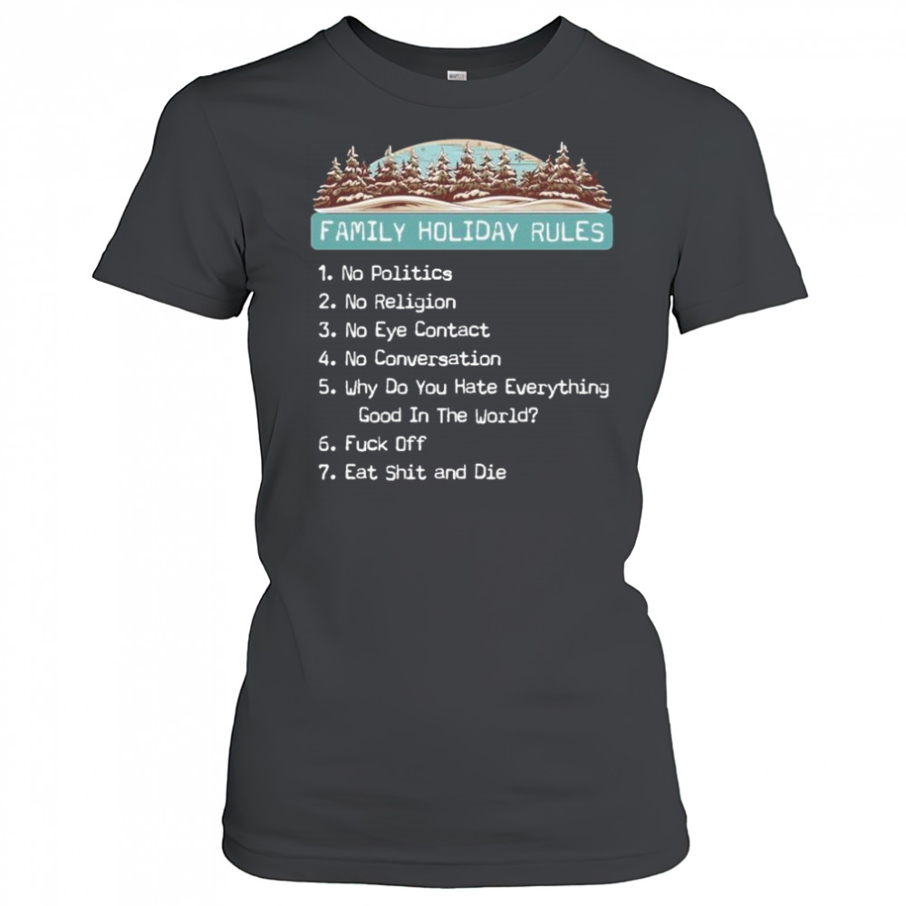 Family Holiday Rules T-shirt Women's T-shirt
