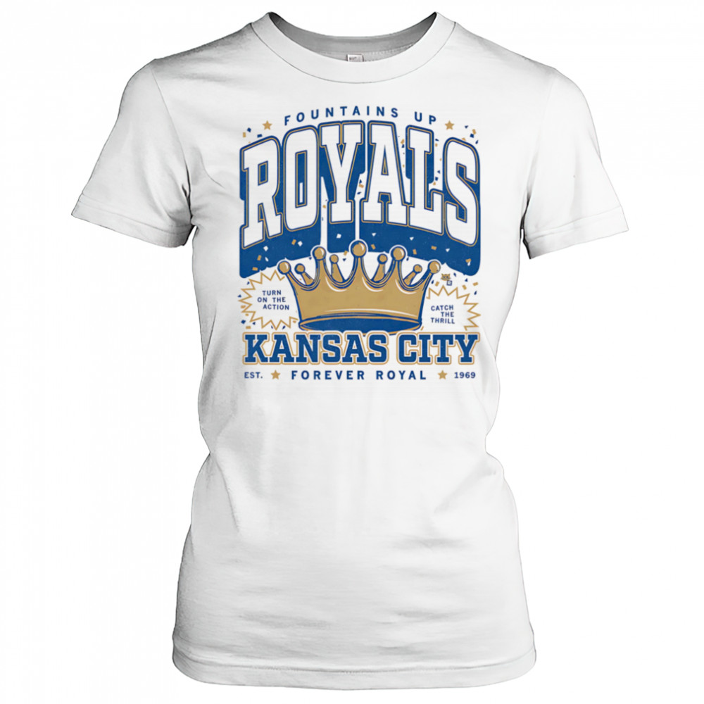 Fountains up Royals Kansas City shirt Women's T-shirt