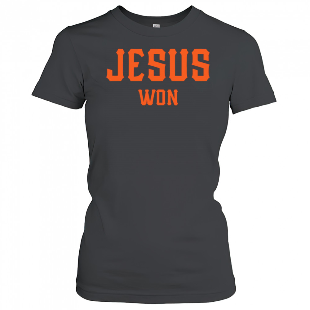 Giants Jesus Won 2025 shirt Women's T-shirt