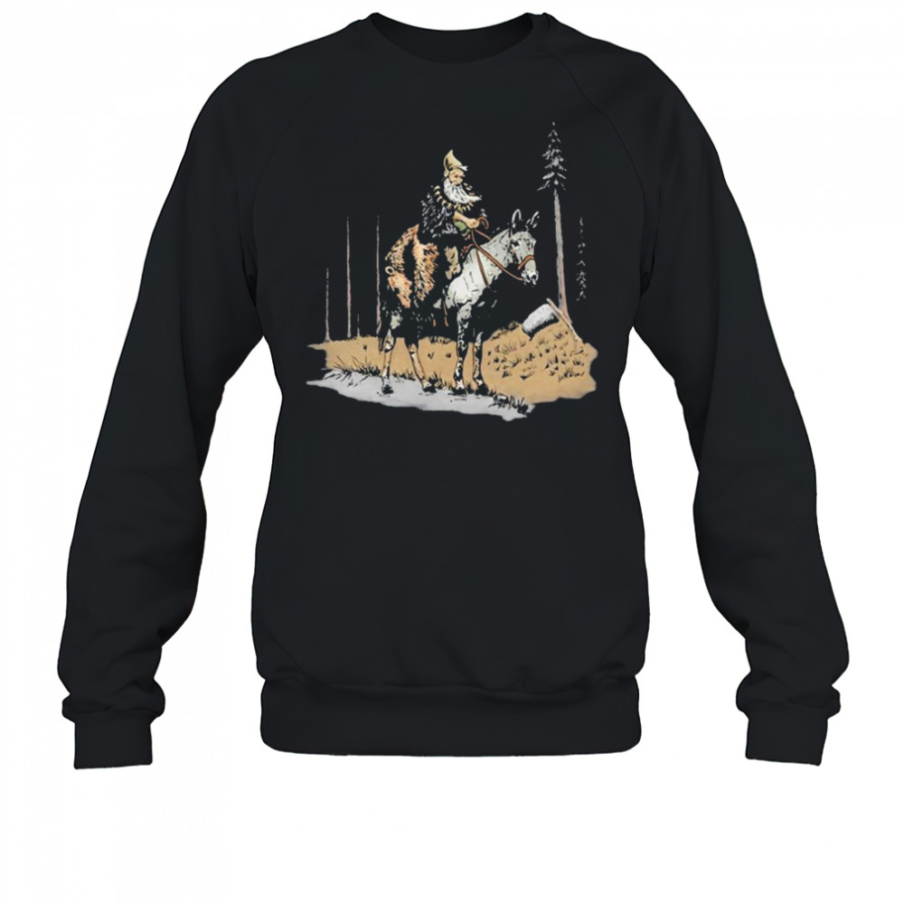 Gnome Mule Skinner T-shirt Sweatshirt