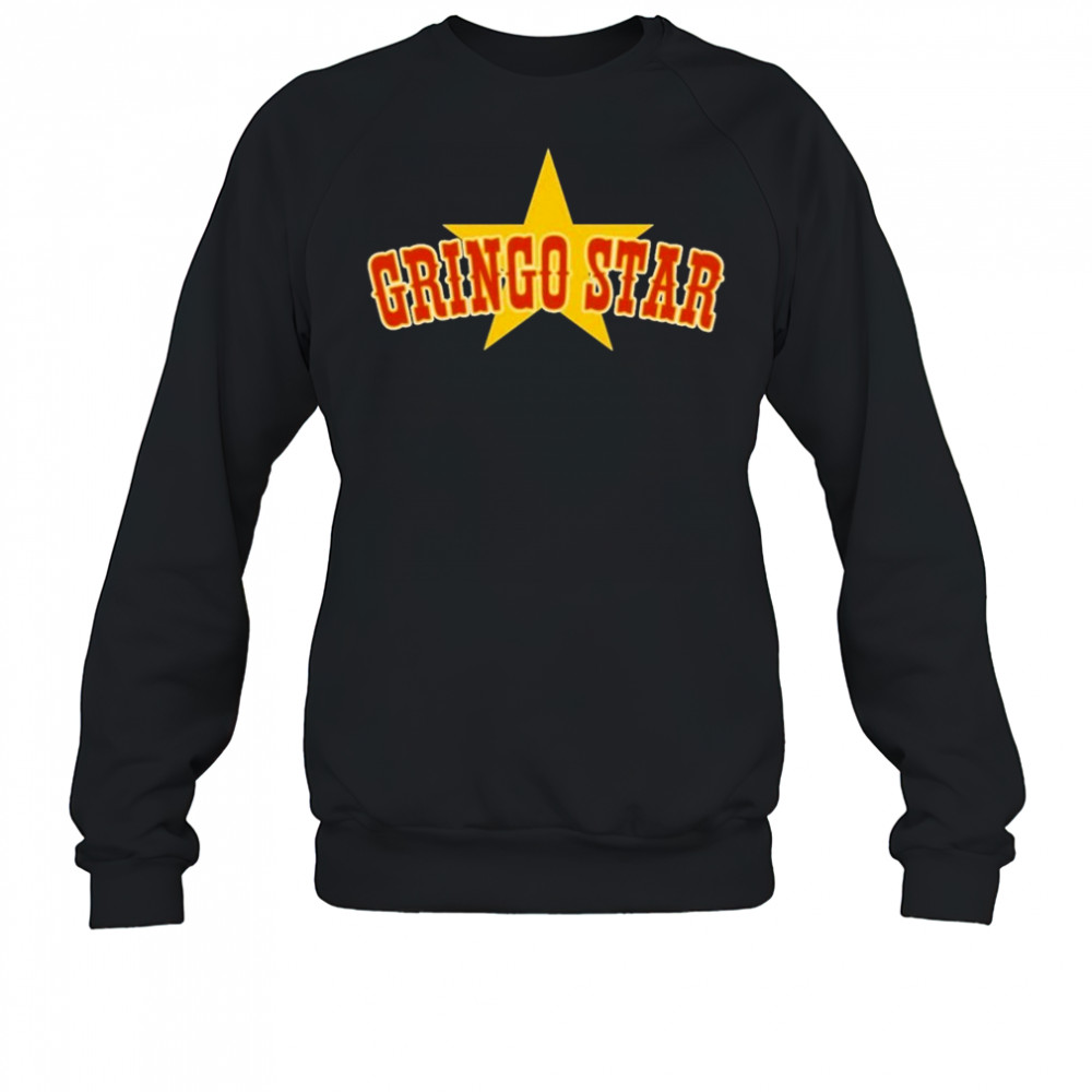 Gringo Star T-shirt Sweatshirt