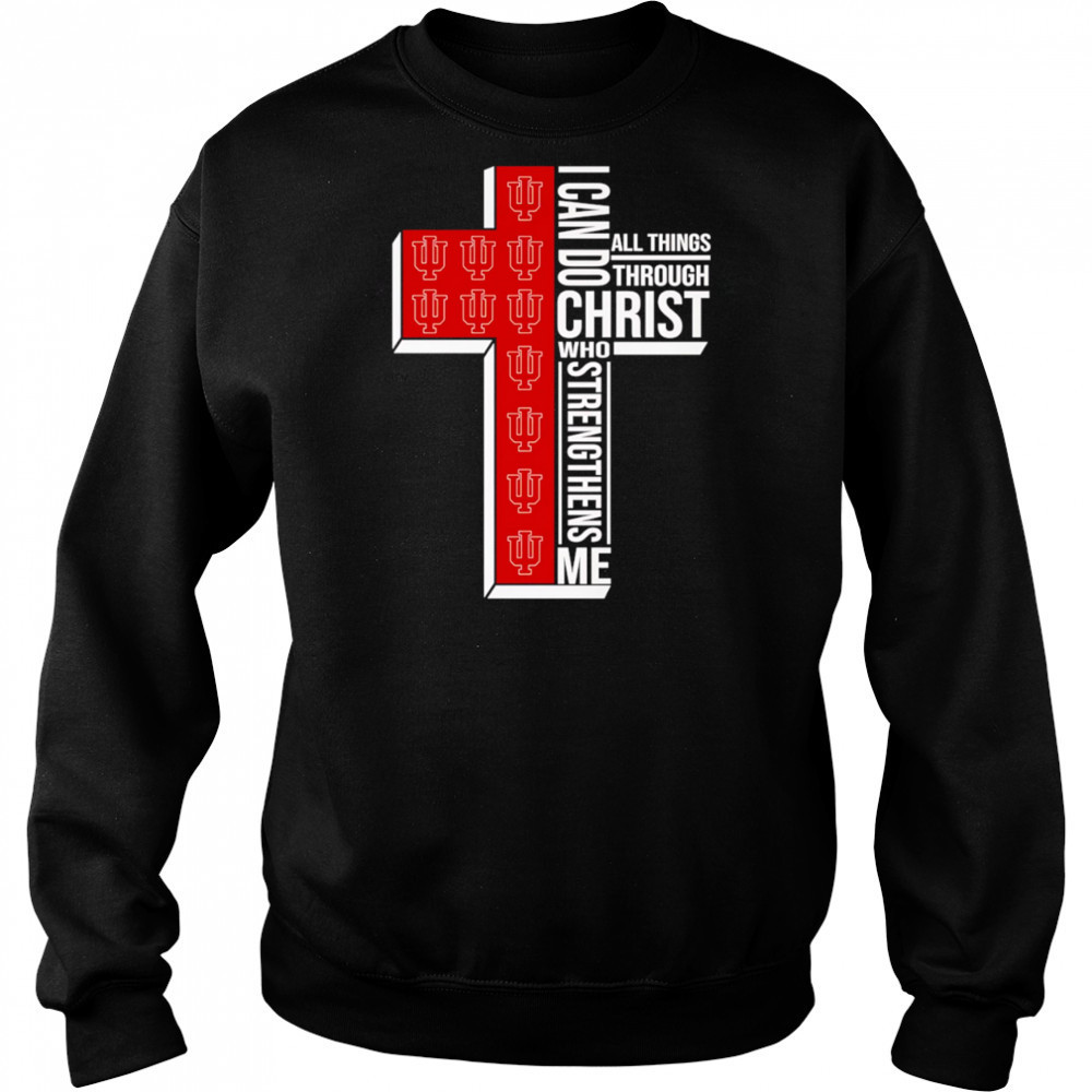 I can do all things through Christ who strengthens me Indiana Hoosiers logo shirt Hoodie