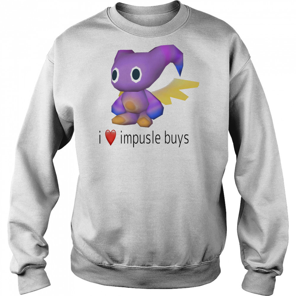 I love impusle buys shirt Hoodie
