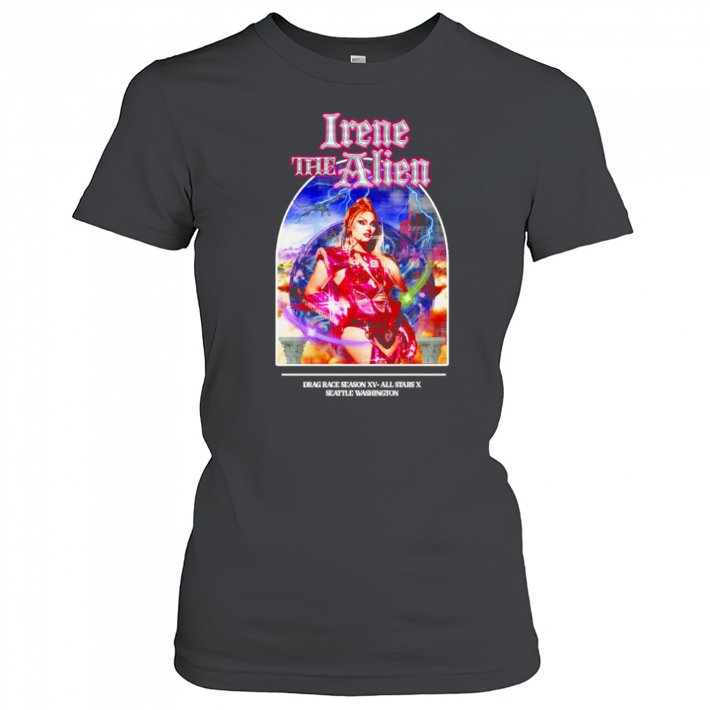 Irene the Alien drag race season XV All Stars X Seattle Washington graphic shirt Women's T-shirt