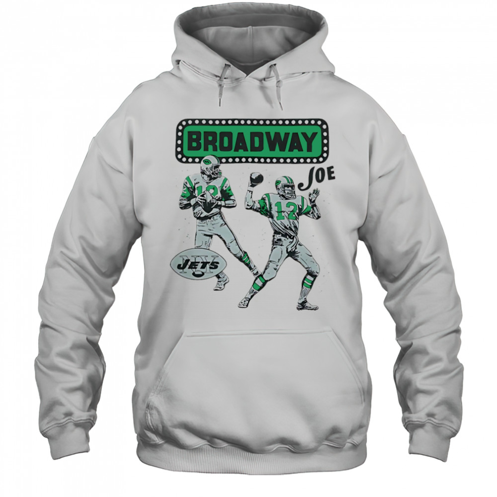 Joe Namath Broadway Joe forever shirt Hoodie