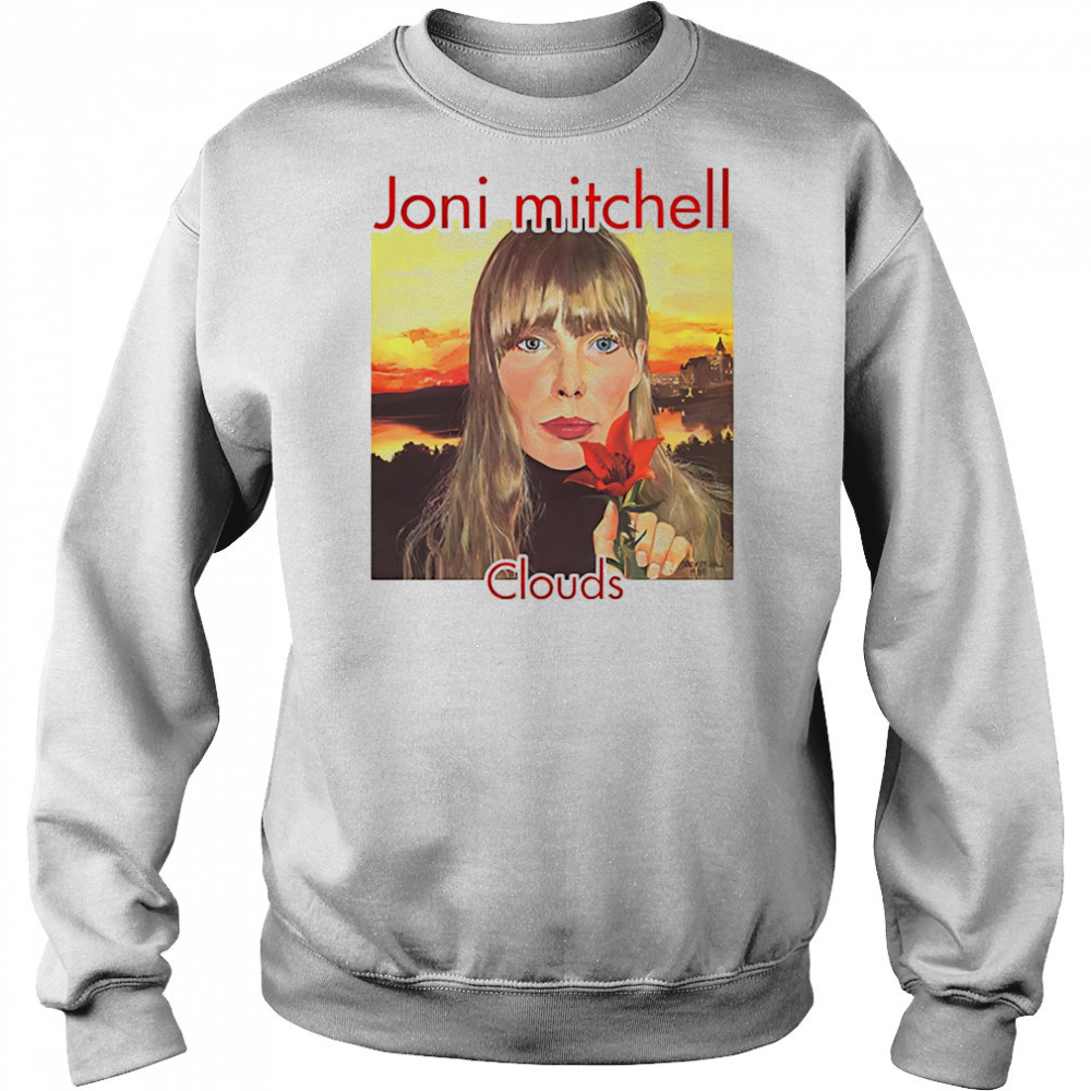 Joni Mitchell clouds shirt Hoodie