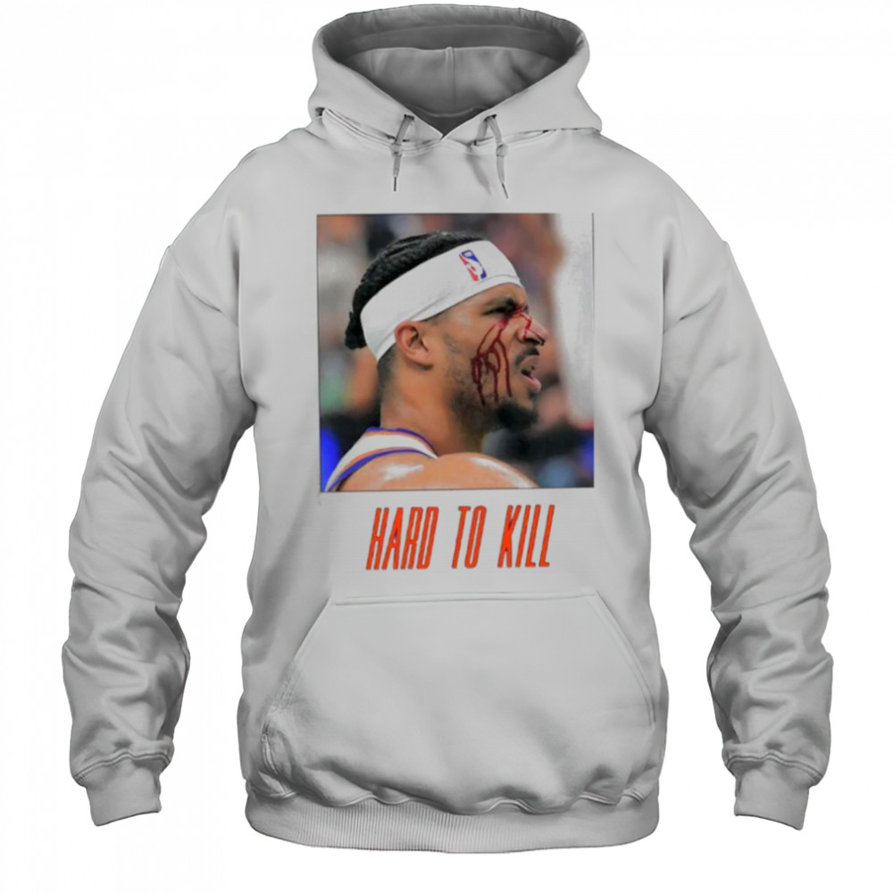 Josh Hart NY Knicks hard to kill shirt Hoodie