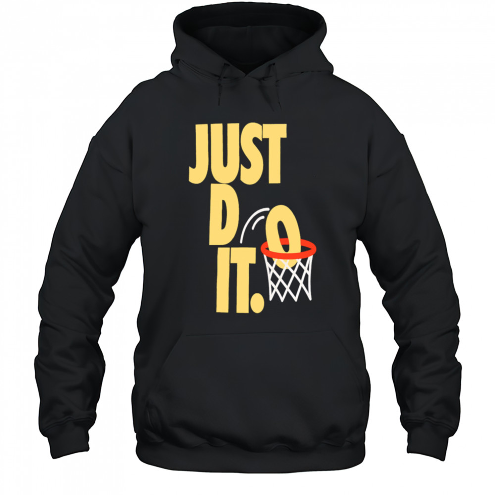 Just Do It basketball shirt Hoodie