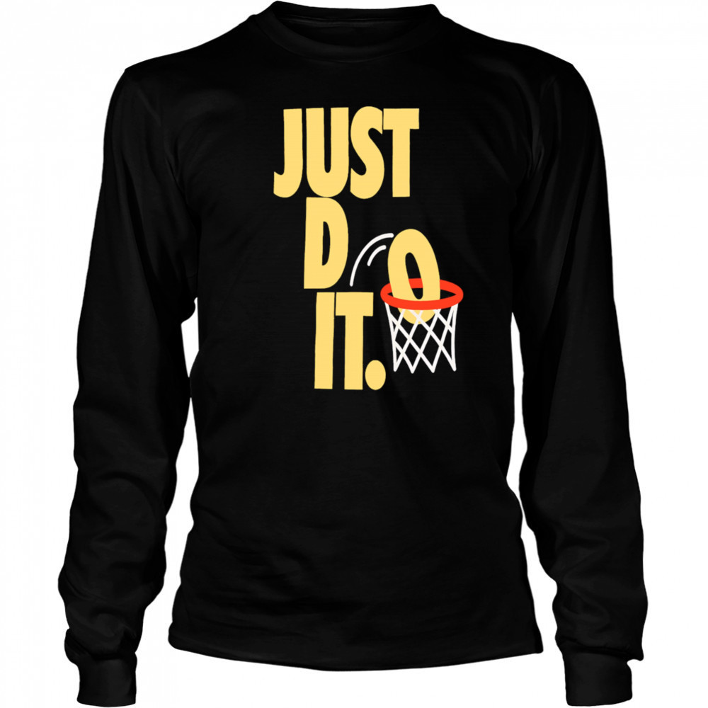 Just Do It basketball shirt Long Sleeved