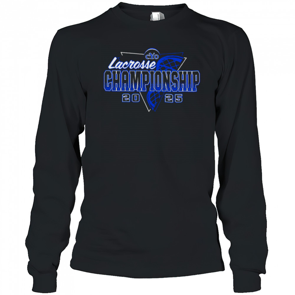 Lacrosse Championship CYO 2025 shirt Long Sleeved