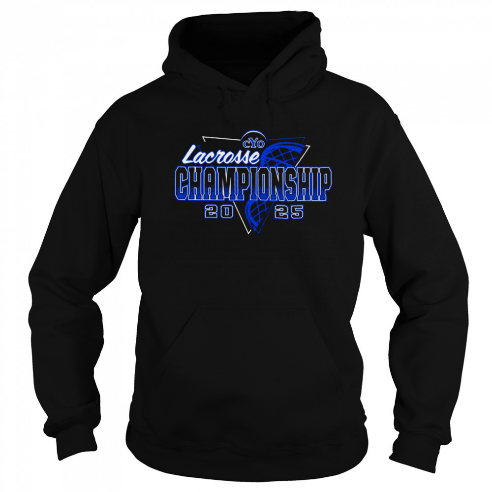 Lacrosse Championship CYO 2025 shirt Sweatshirt