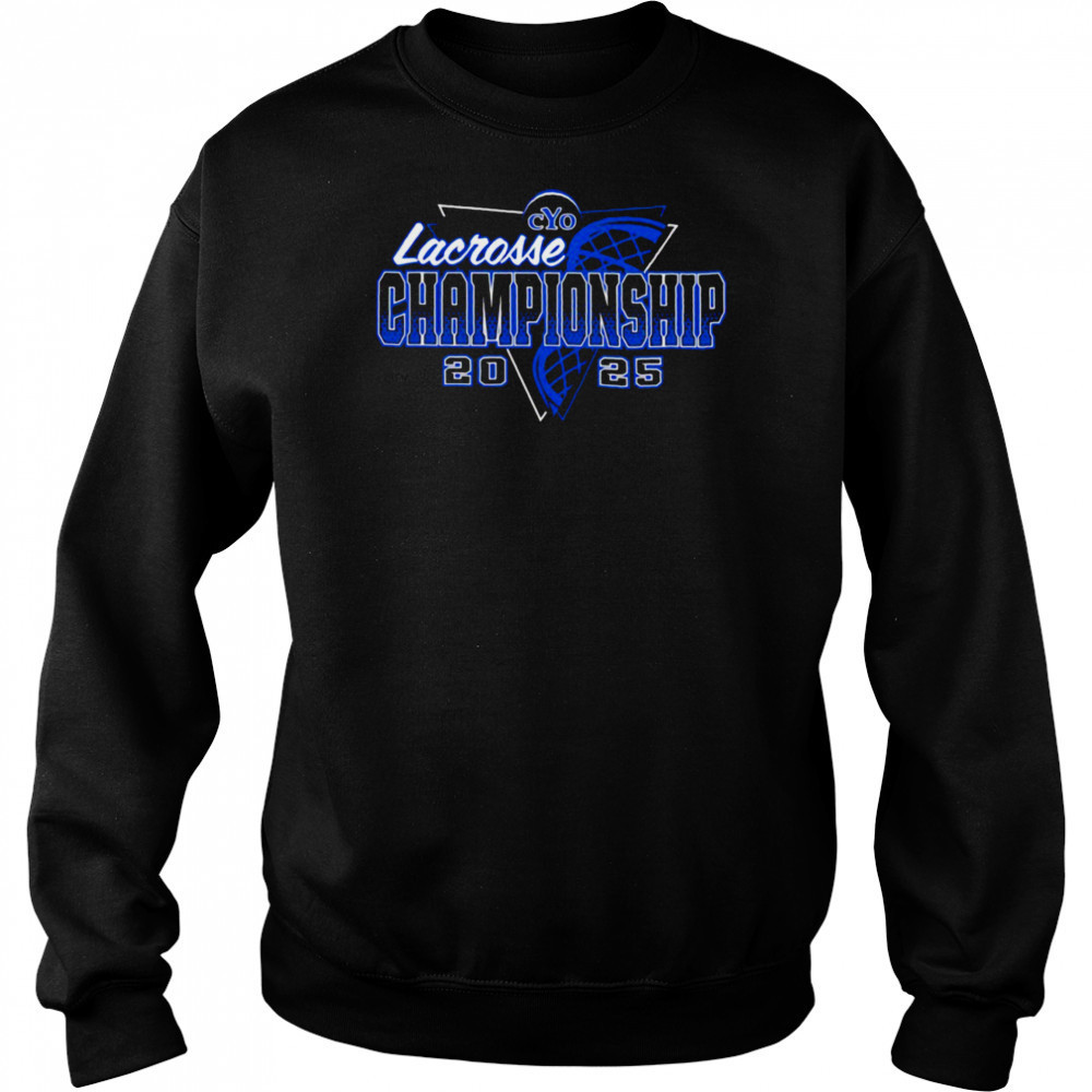 Lacrosse Championship CYO 2025 shirt Hoodie
