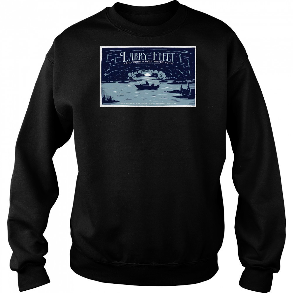 Larry Fleet May 15-16 2025 Pelham Grundy County TN The Caverns Live t-shirt Hoodie