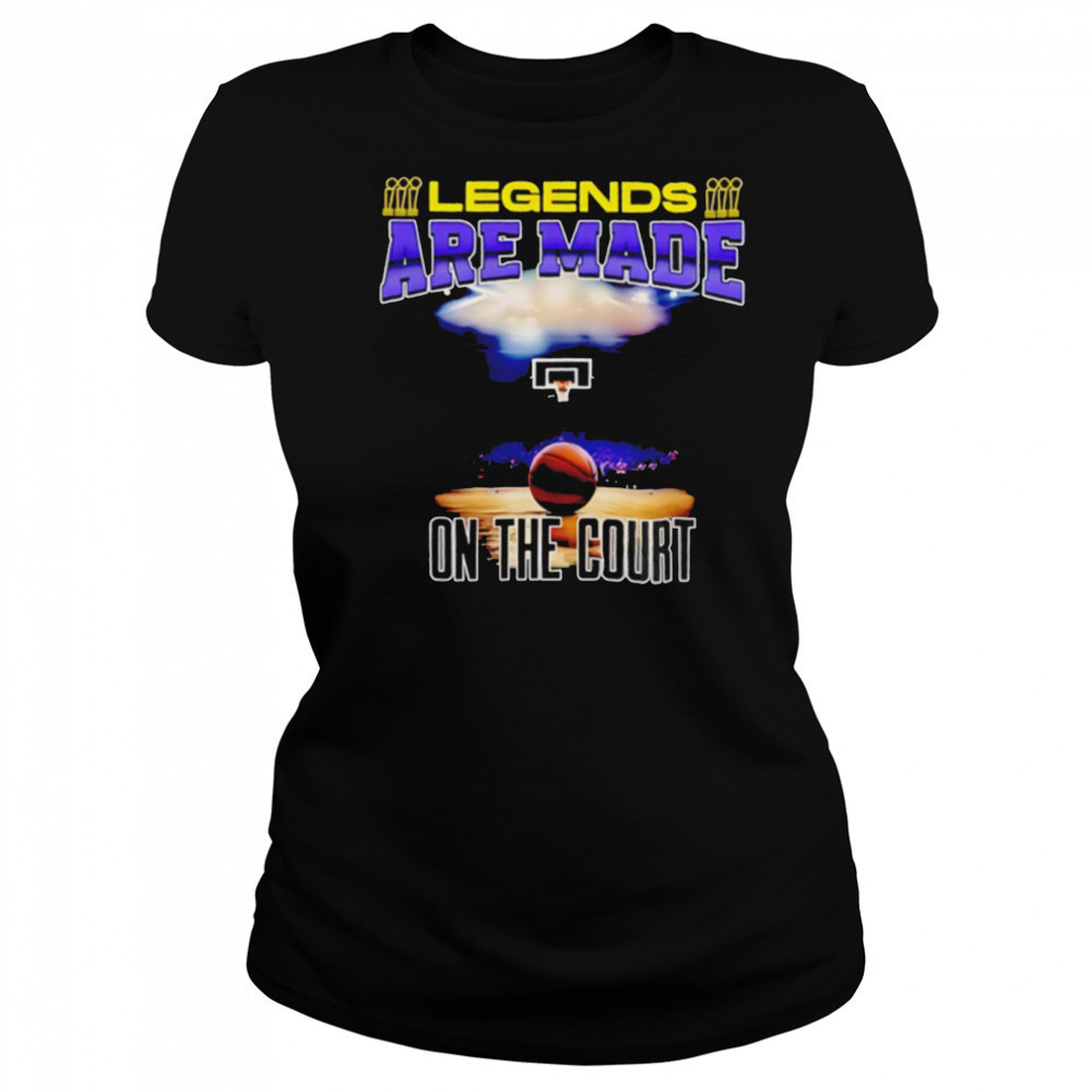 Legends are made on the court basketball shirt Women's T-shirt