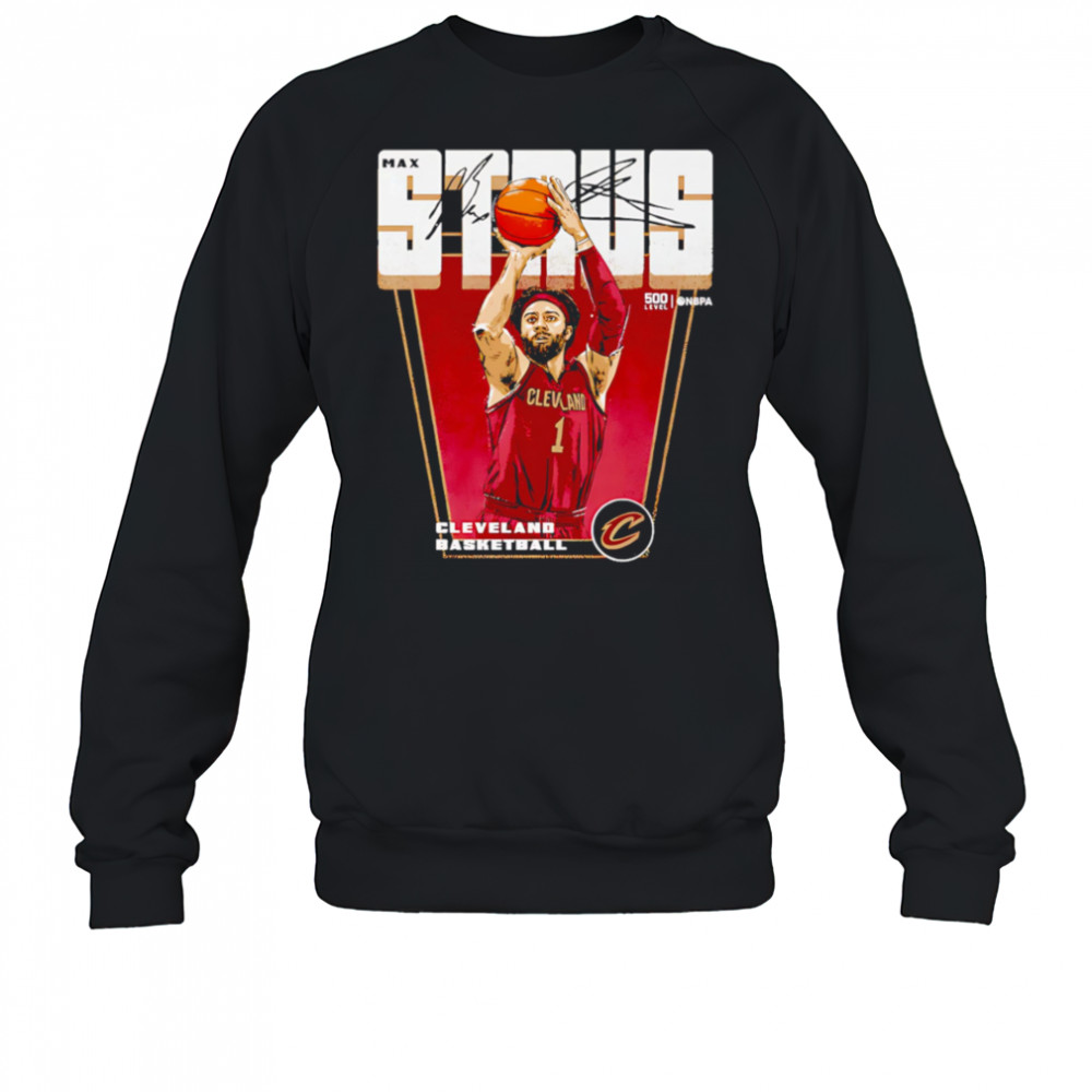 Max Strus Cleveland Cavaliers Premiere shirt Sweatshirt