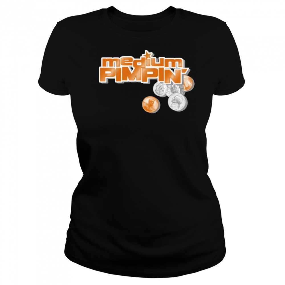 Medium Pimpin T-shirt Women's T-shirt