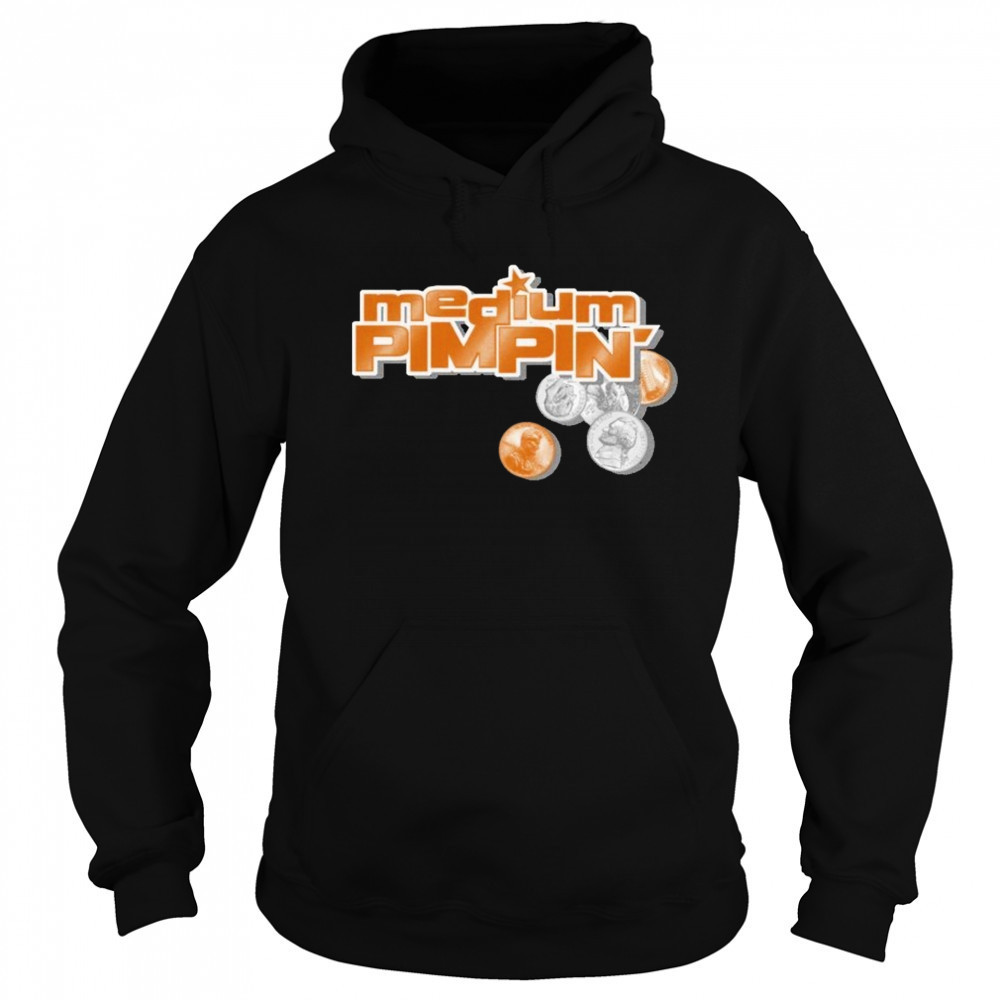 Medium Pimpin T-shirt Sweatshirt