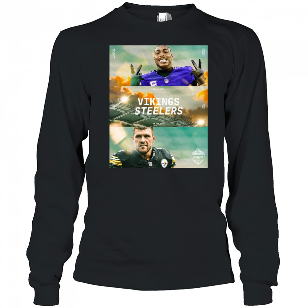 Minnesota Vikings Vs Pittsburgh Steelers 28 09 2025 NFL Dublin Game Croke Park Poster t-shirt Long Sleeved