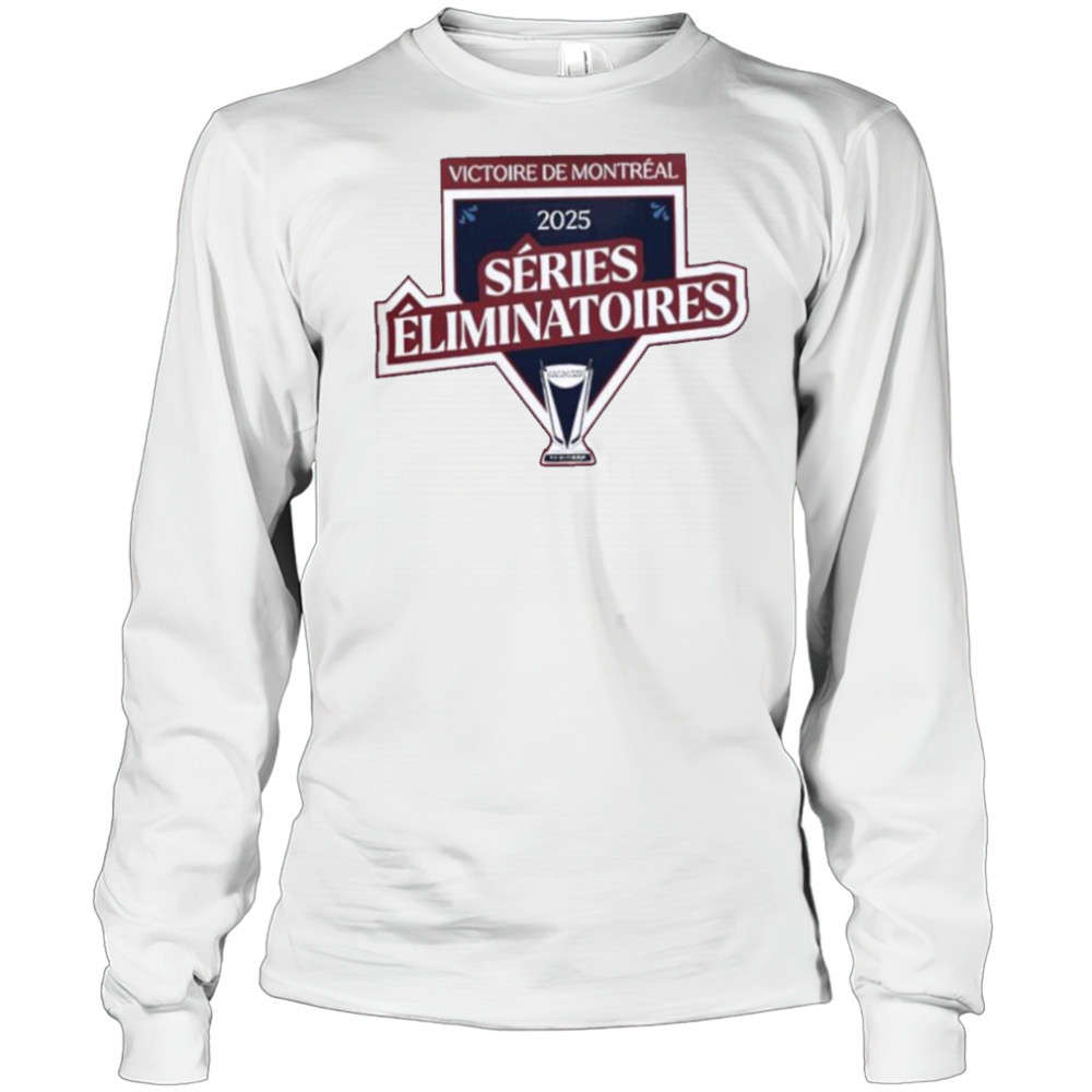 Montreal Victoire 2025 Series Eliminatoires shirt Long Sleeved