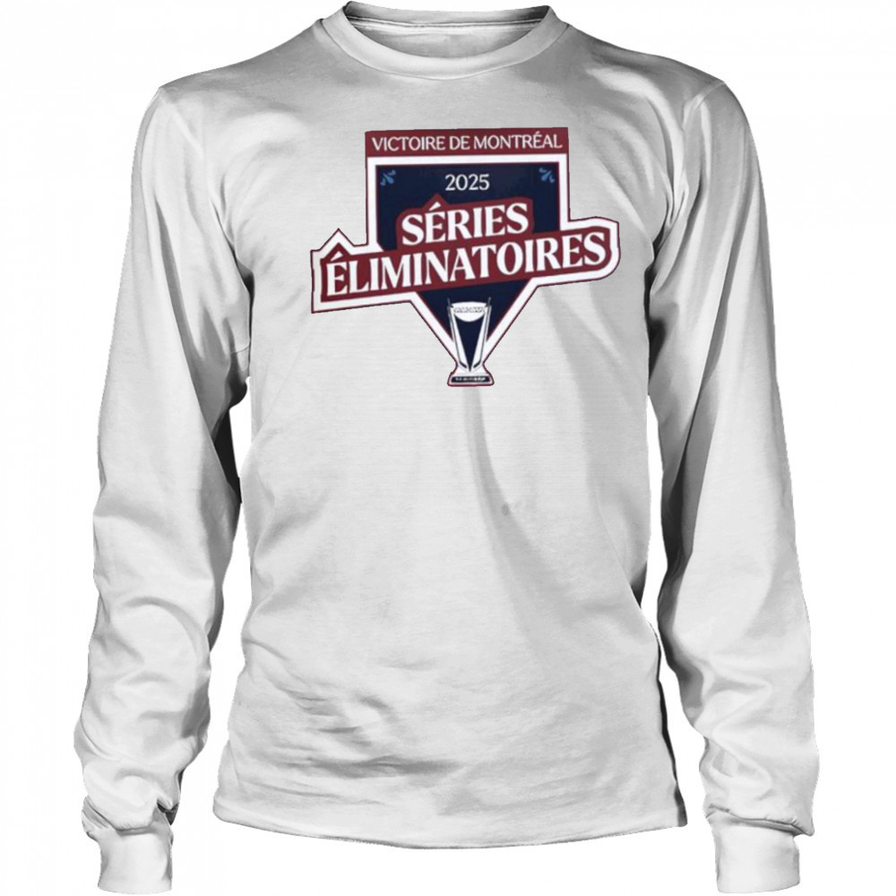 Montreal Victoire 2025 Series Eliminatoires shirt Long Sleeved