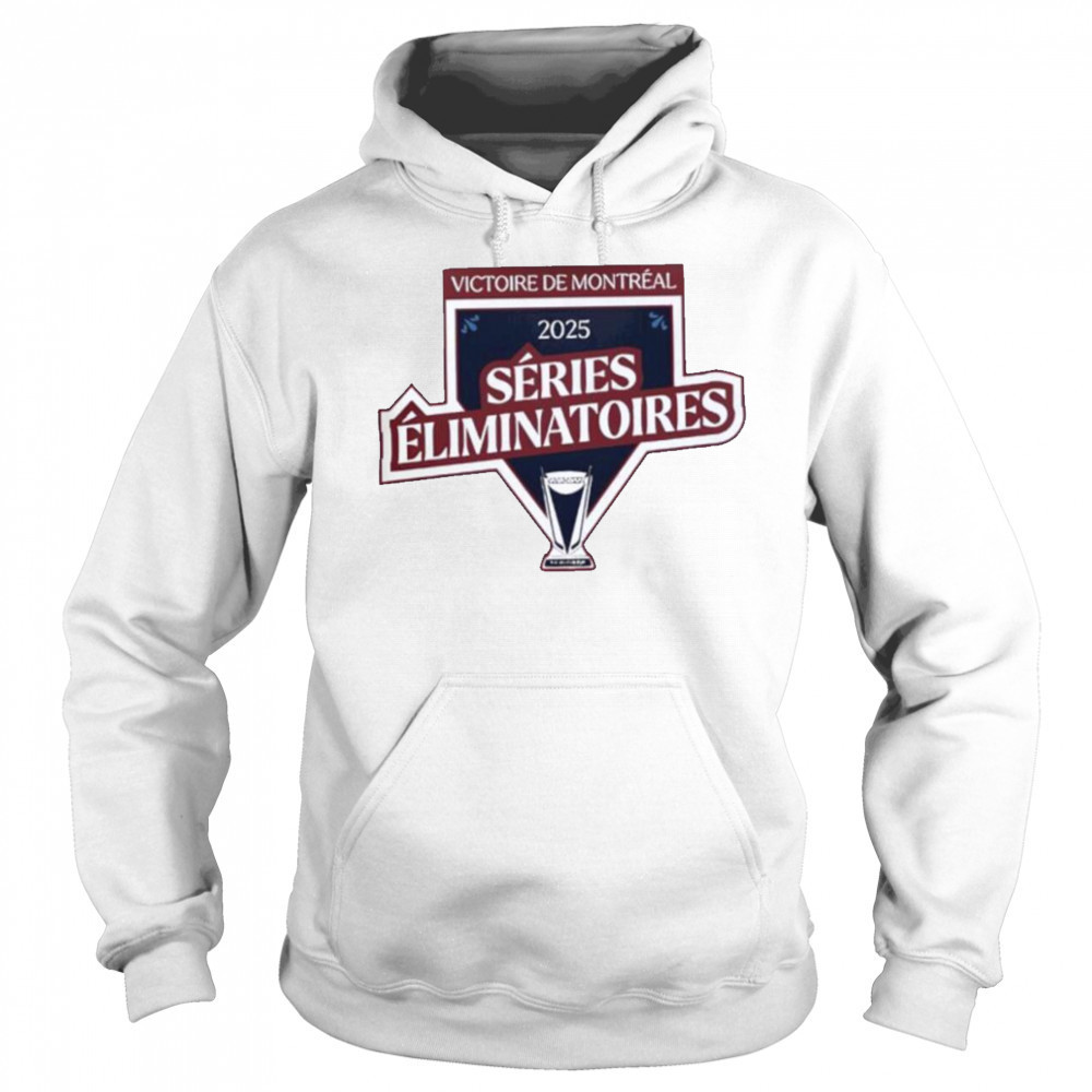 Montreal Victoire 2025 Series Eliminatoires shirt Sweatshirt