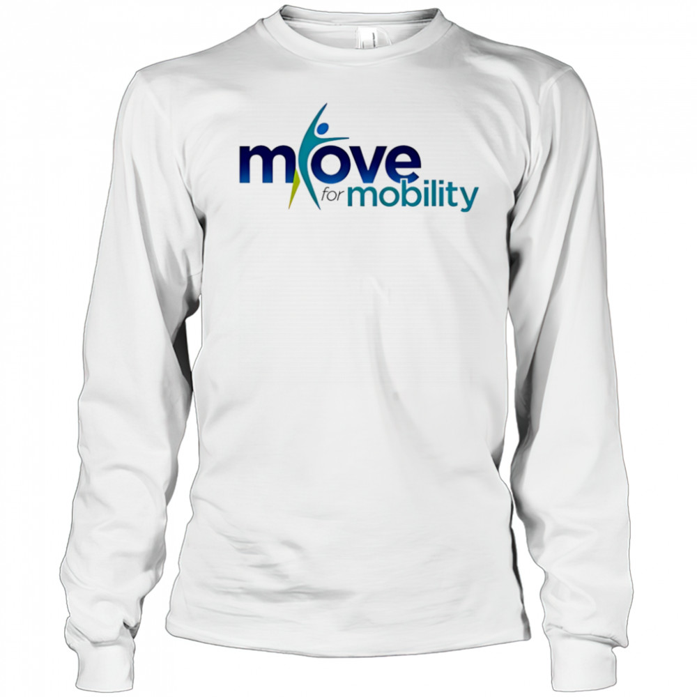 Move for Mobility shirt Long Sleeved
