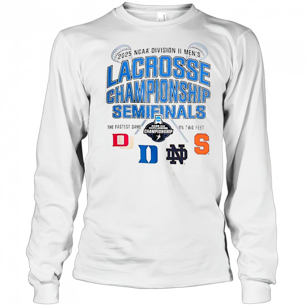NCAA Division II Men’s Lacrosse Championship Semifinals 2025 T-Shirt Long Sleeved
