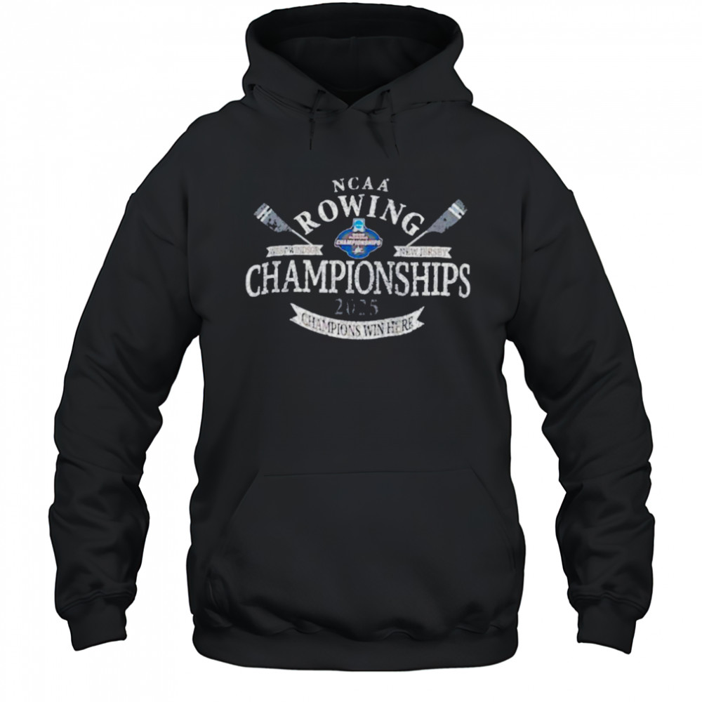 NCAA Rowing Championships 2025 Champions win here vintage shirt Hoodie
