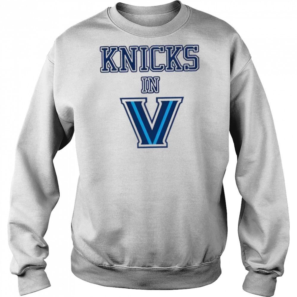 New York Knicks in Villanova Wildcats V logo shirt Hoodie