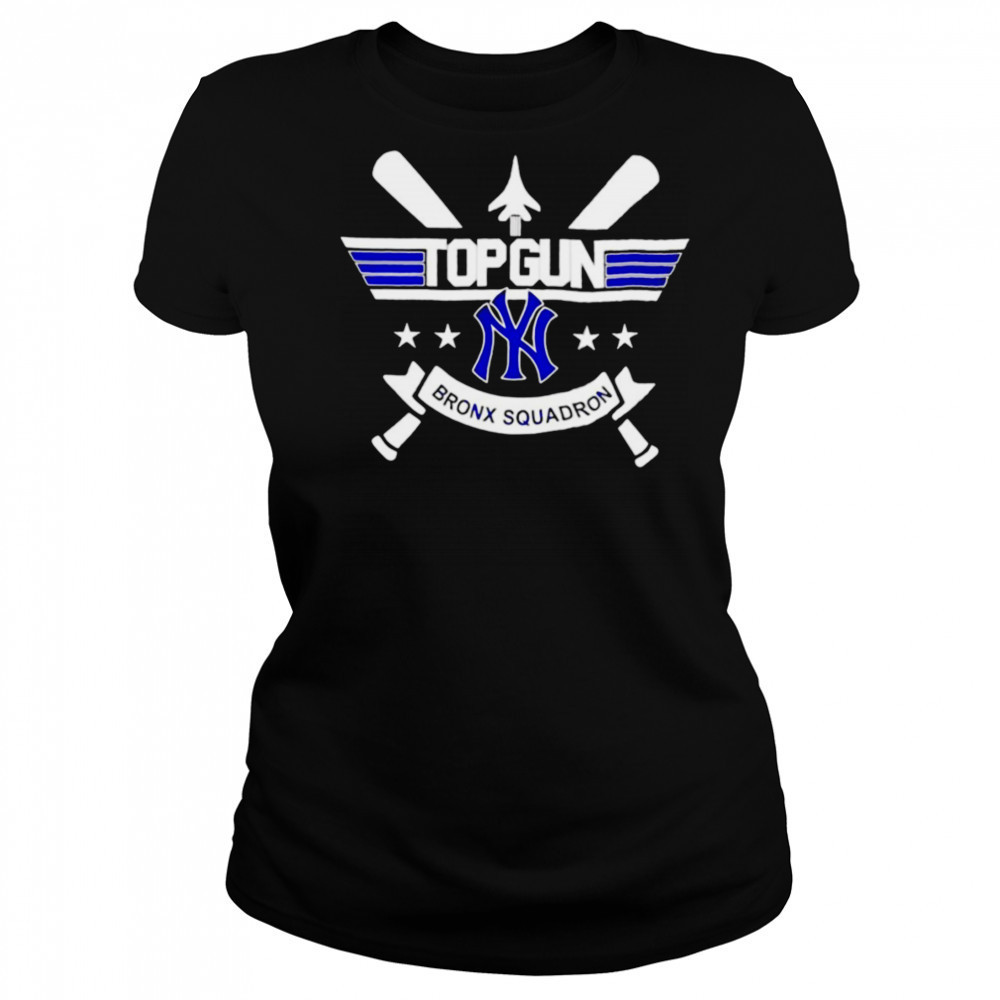 New York Yankees Top Gun Spirit Meets Bronx Squadron shirt Women's T-shirt
