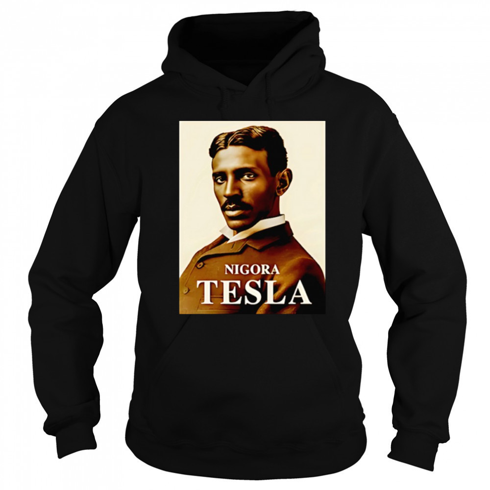 Nigora Tesla photo shirt Sweatshirt