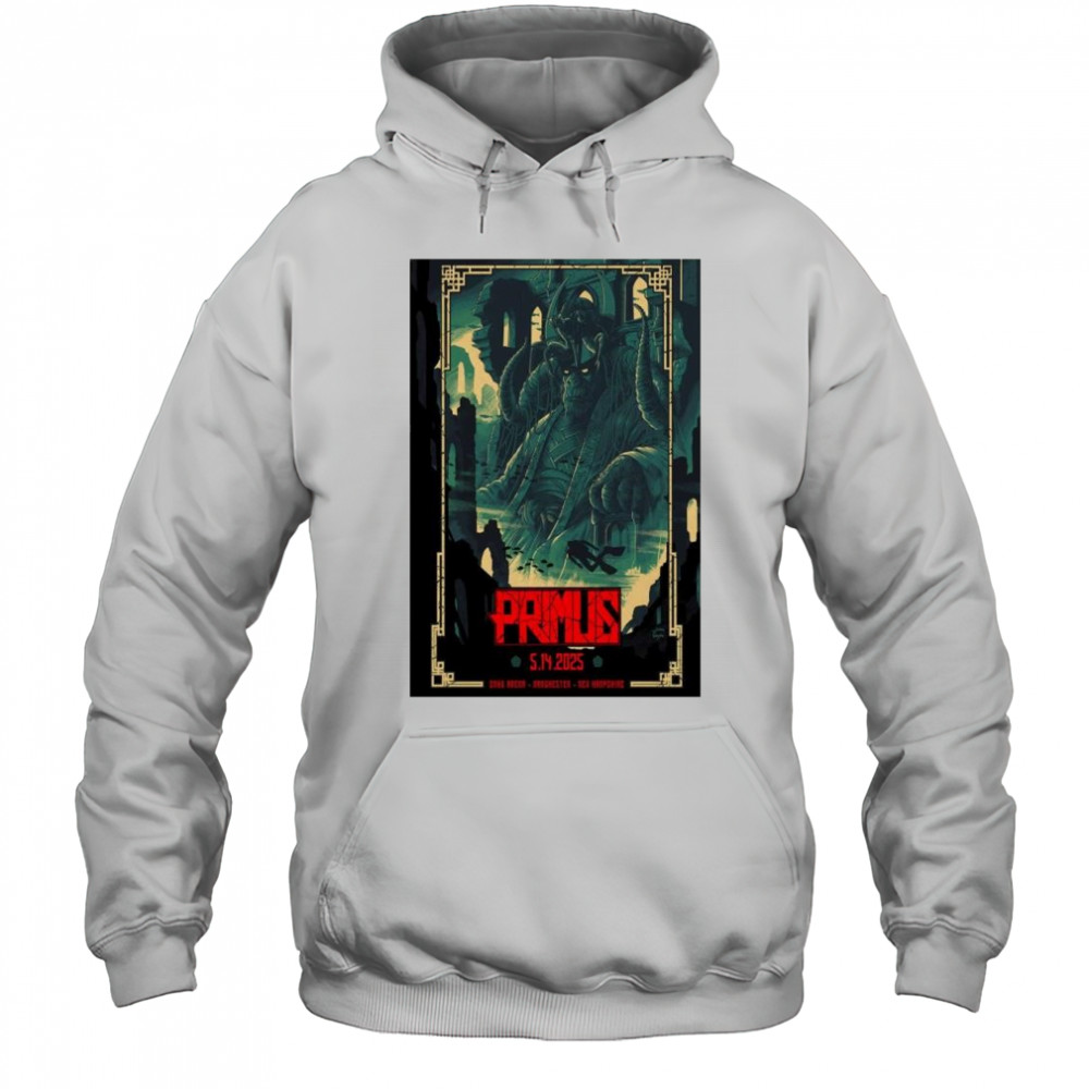 Primus SNHU Arena Manchester NH May 14 2025 Show t-shirt Hoodie