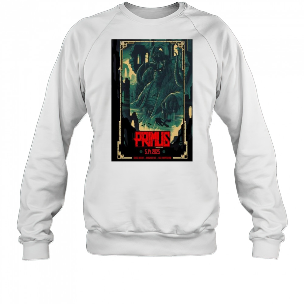 Primus SNHU Arena Manchester NH May 14 2025 Show t-shirt Sweatshirt
