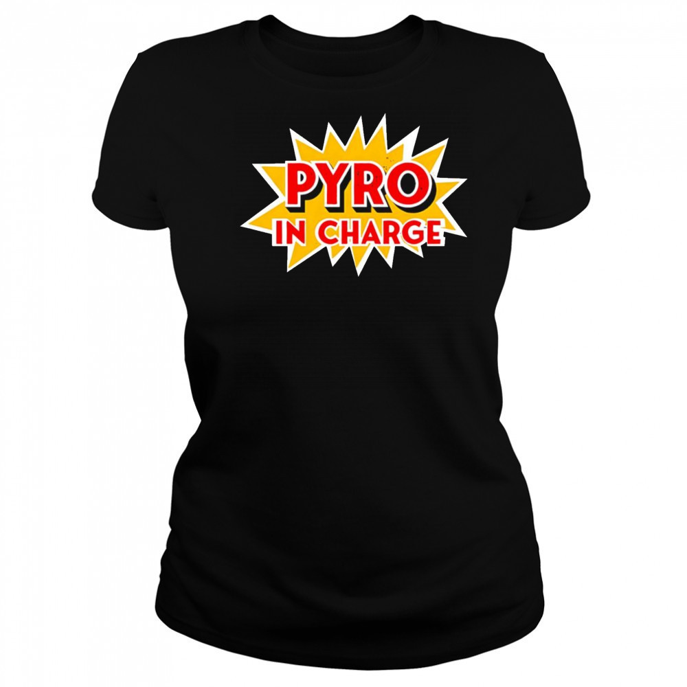 Pyro in Charge shirt Women's T-shirt