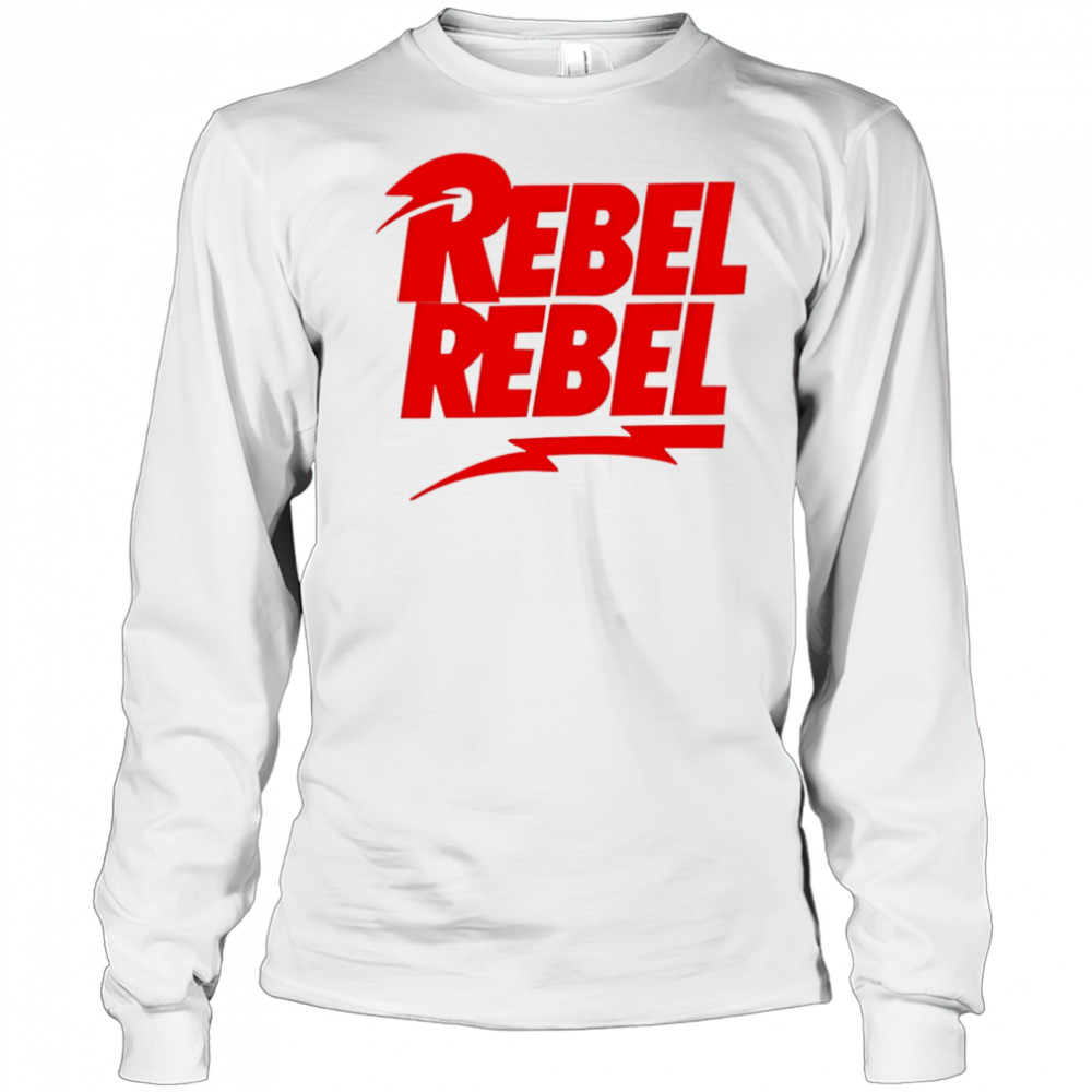 Rebel Rebel shirt Long Sleeved