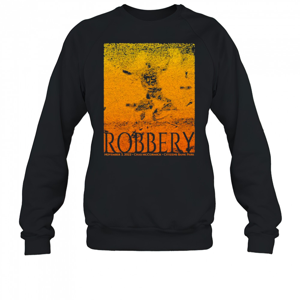 Robbery at Citizens Bank shirt Sweatshirt
